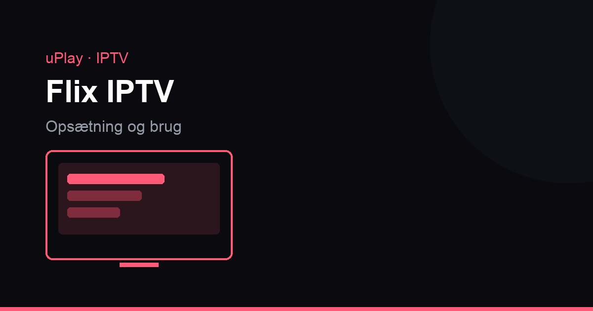 Flix IPTV åben på et smart-tv med kanalgrupper og MAC-adresse vist på startskærmen
