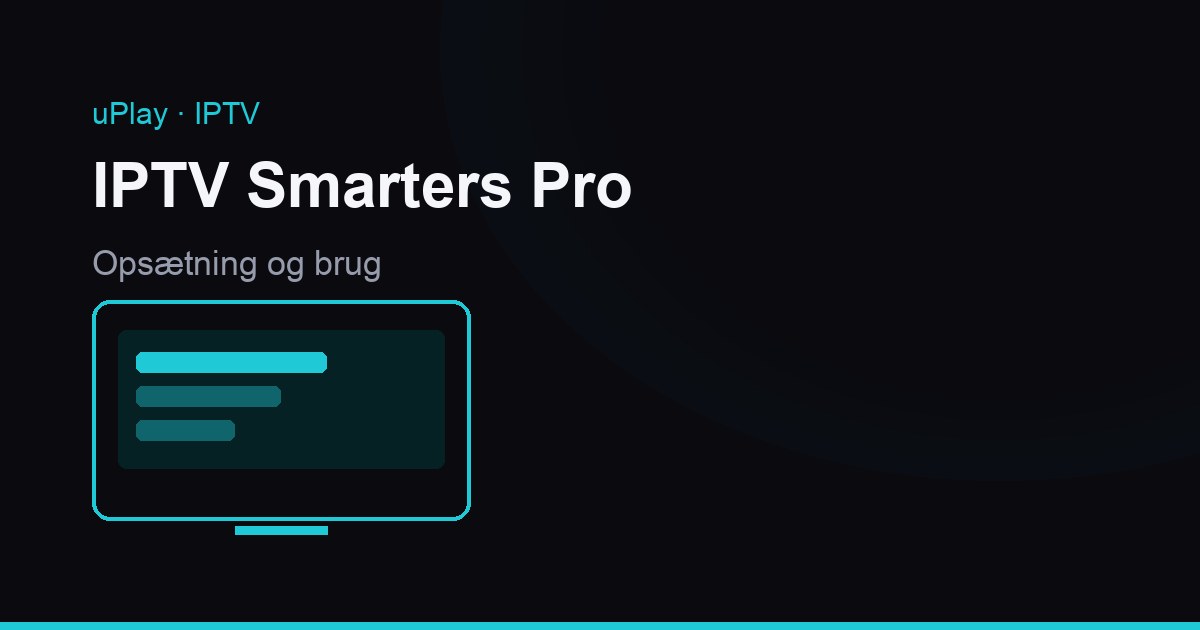 Tablet og tv med IPTV Smarters Pro åben på login-skærmen med Xtream Codes-felter