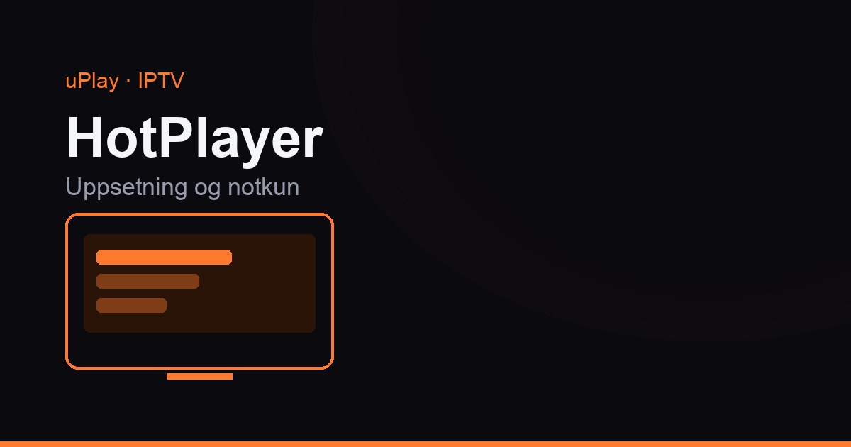 Fjarstýring fyrir framan sjónvarp þar sem HotPlayer sýnir einfaldan rásalista
